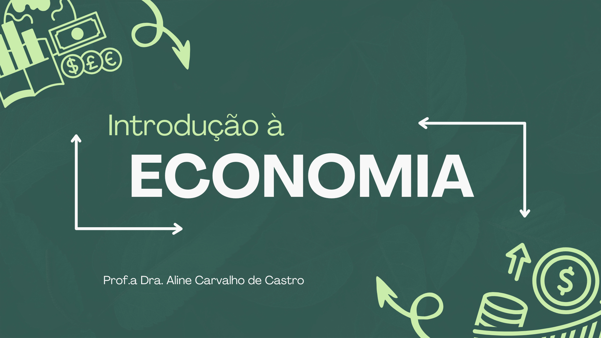 018595 - Economia Aplicada ao Agronegócio - 2025/1:Superior de Tecnologia em Gestão do Agronegócio, Tecnologia, 1º Período, Turno Noturno (2025)