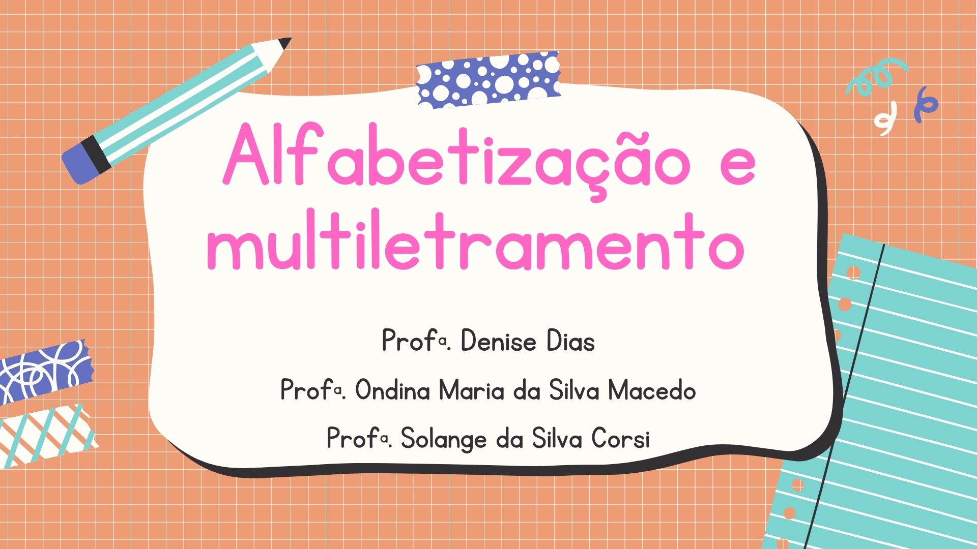 Especialização em Formação de Professores e Práticas Educativas - 20211.03PPD30P.1P - 2021/1 ( 1º período ) - 161428 - Alfabetização e Multiletramentos