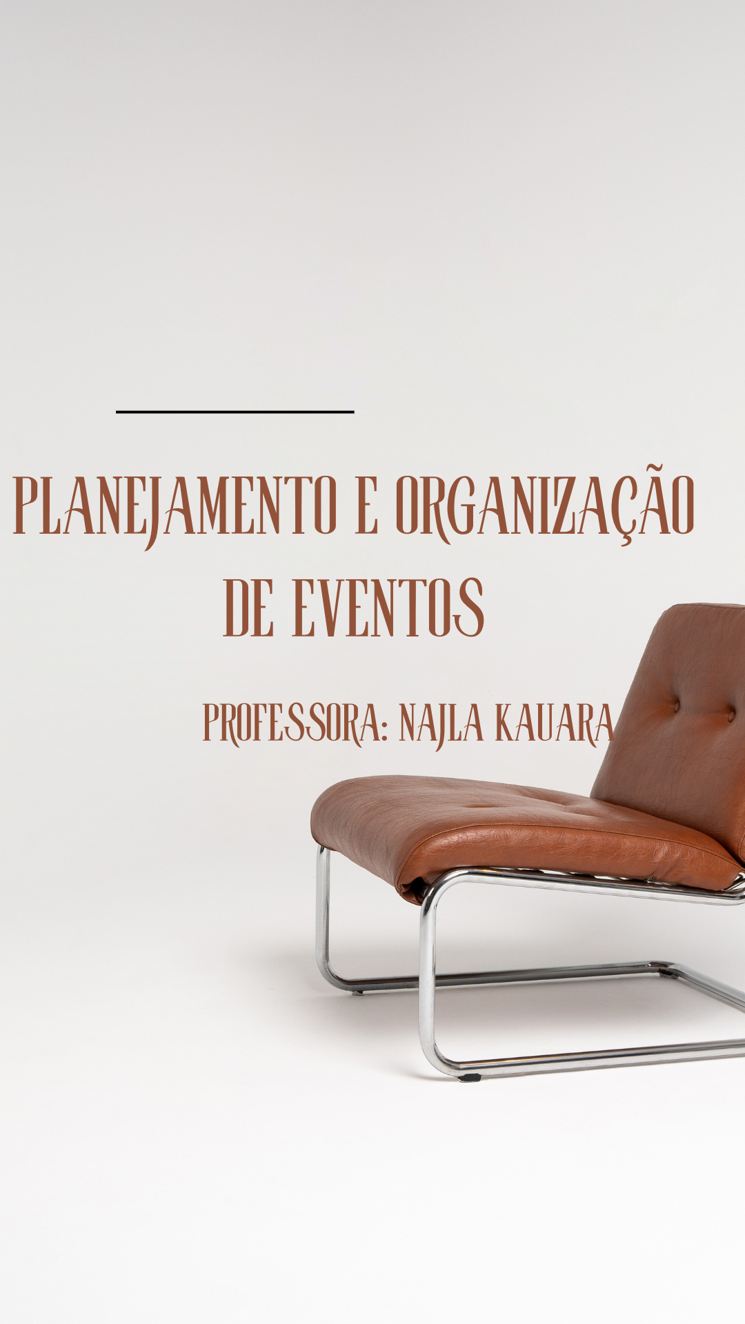018573 - Planejamento e Organização de Evento - 2025/1:Técnico em Secretariado, Subsequente, 3º Período, Turno Integral (2025)