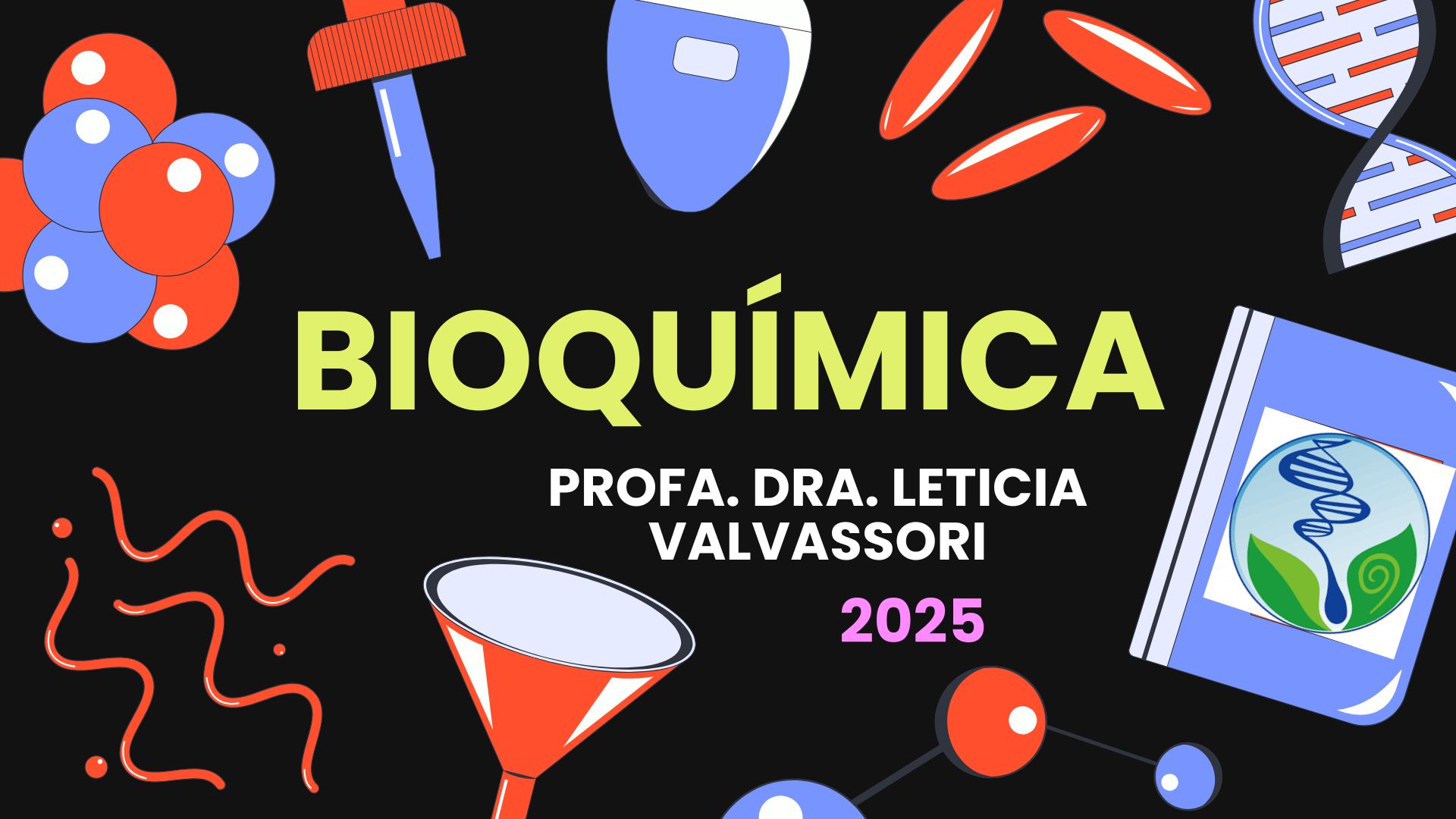 021426 - Bioquímica - 2025/1:Licenciatura em Ciências Biológicas, Licenciatura, 3º Período, Turno Noturno (2025)