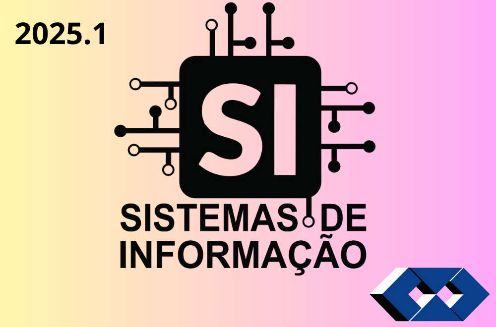 022443 - Sistema de Informação - 2025/1:Bacharelado em Administração, Bacharelado, 6º Período, Turno Noturno (2025)