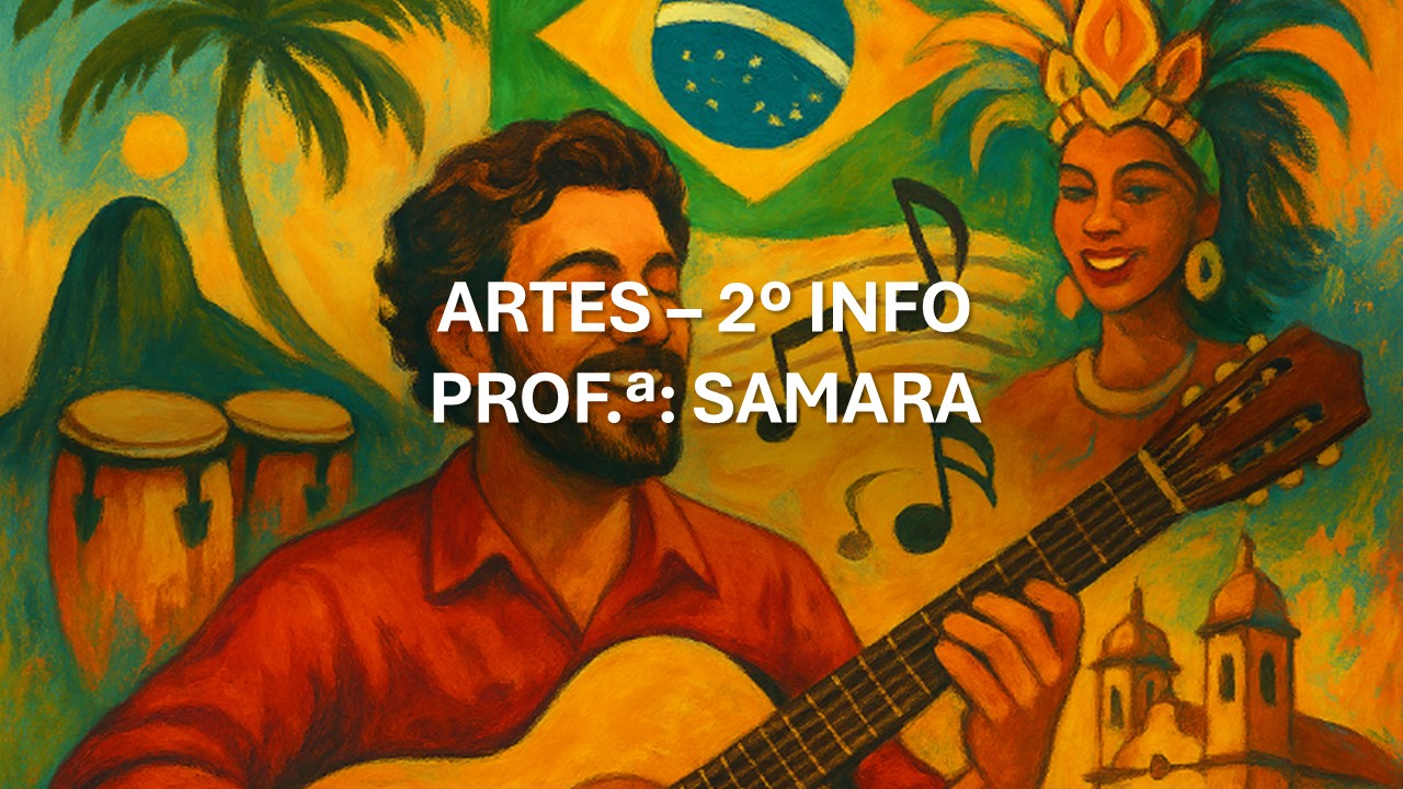 022336 - Artes - 2025/1:Técnico em Informática para Internet Integrado ao Ensino Médio, Integrado, 2º Período, Turno Integral (2025)