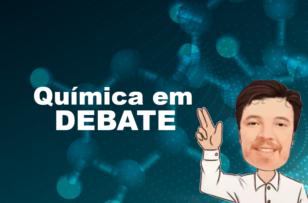 021368 - Extensão III: A Química em Debate - 2025/1:Licenciatura em Química, Licenciatura, 5º Período, Turno Matutino (2025)