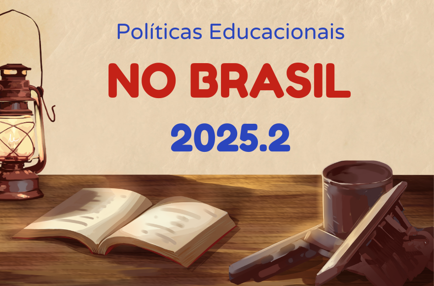 024744 - Políticas Educacionais no Brasil - 2025/2:Licenciatura em Ciências Biológicas, Licenciatura, 8º Período, Turno Noturno (2025)