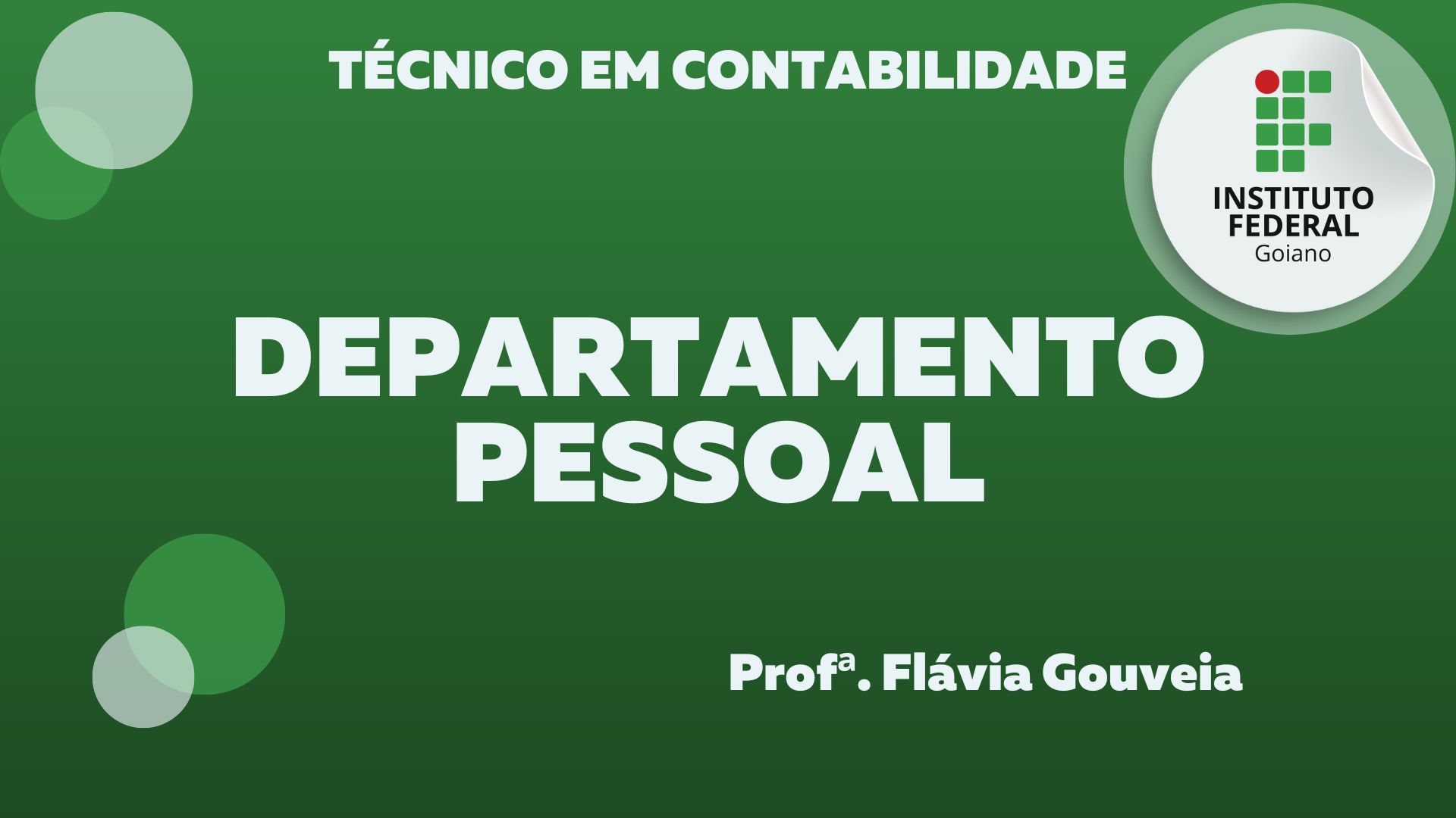 023795 - Departamento Pessoal - 2025/2:Técnico em Contabilidade, Subsequente, 2º Período, Turno Noturno (2025)