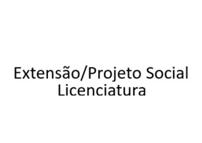 024495 - Atividades Integradoras - Extensão/Projeto Social - 2025/2:Licenciatura em Educação Física, Licenciatura, 3º Período, Turno Noturno (2025)