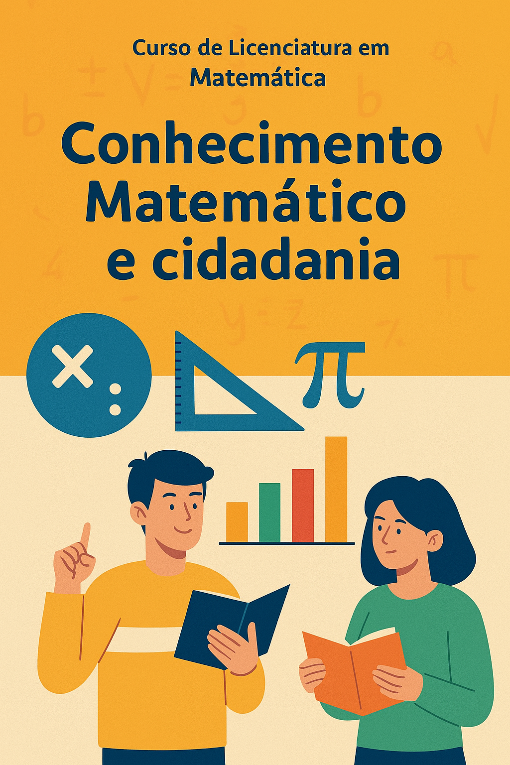 024457 - Conhecimento Matemático e Cidadania - 2025/2:Licenciatura em Matemática, Licenciatura, 8º Período, Turno Noturno (2025)