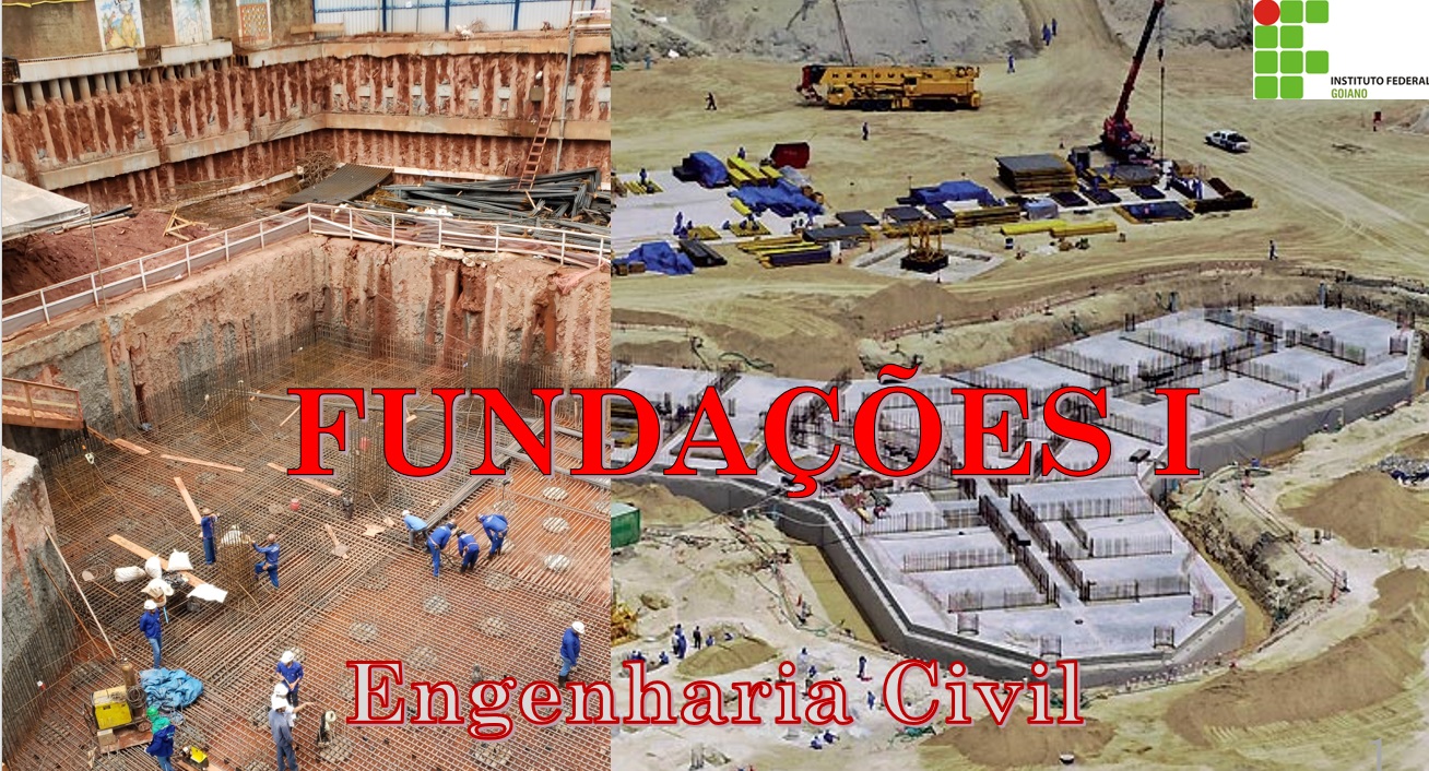 027722 - Fundações I - 2026/1:Bacharelado em Engenharia Civil, Bacharelado, 8º Período, Matriz 571, Turno Integral (2026)