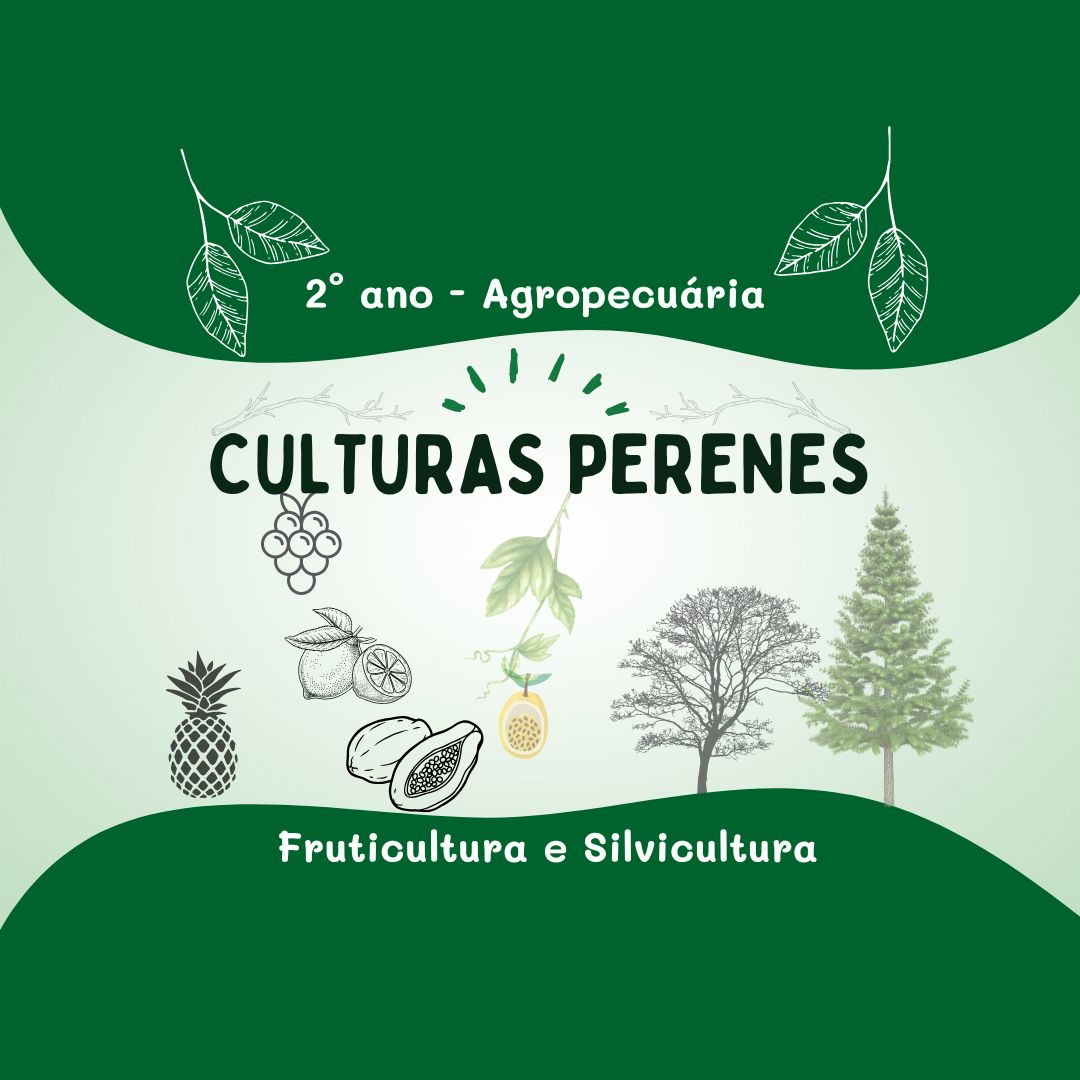026995 - Culturas Perenes - 2026/1:Técnico em Agropecuária Integrado ao Ensino Médio, Integrado, 2º Período, Matriz 252, Turno Integral (2026)