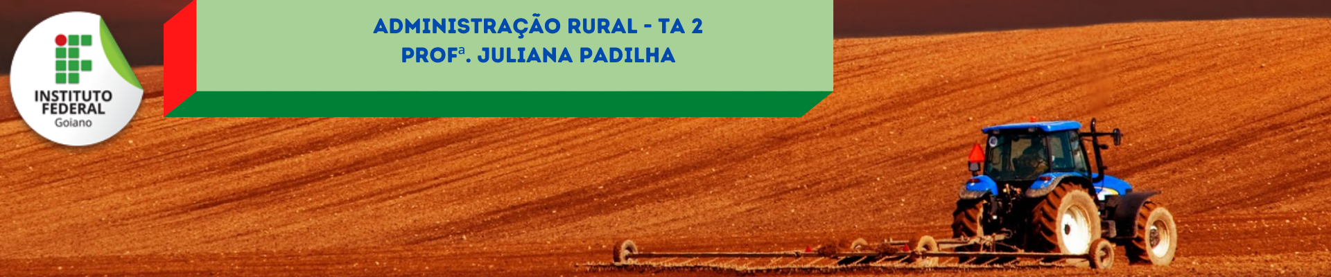 027560 - Administração Rural - 2026/1:Técnico em Agropecuária Integrado ao Ensino Médio, Integrado, 2º Período, Matriz 385, Turno Matutino (2026)