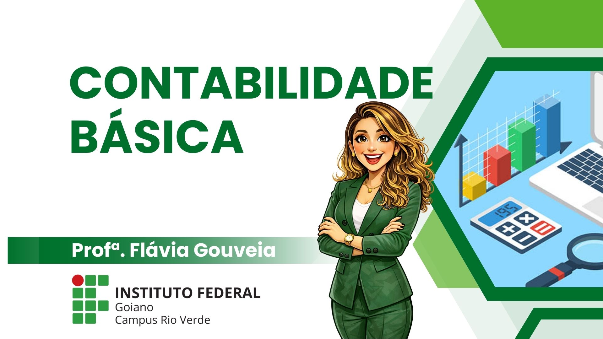 029885 - Contabilidade Básica - 2026/1:Bacharelado em Administração, Bacharelado, 4º Período, Matriz 352, Turno Noturno (2026)