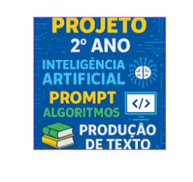 Projeto Integrador 2026 - Informática (2º Ano)