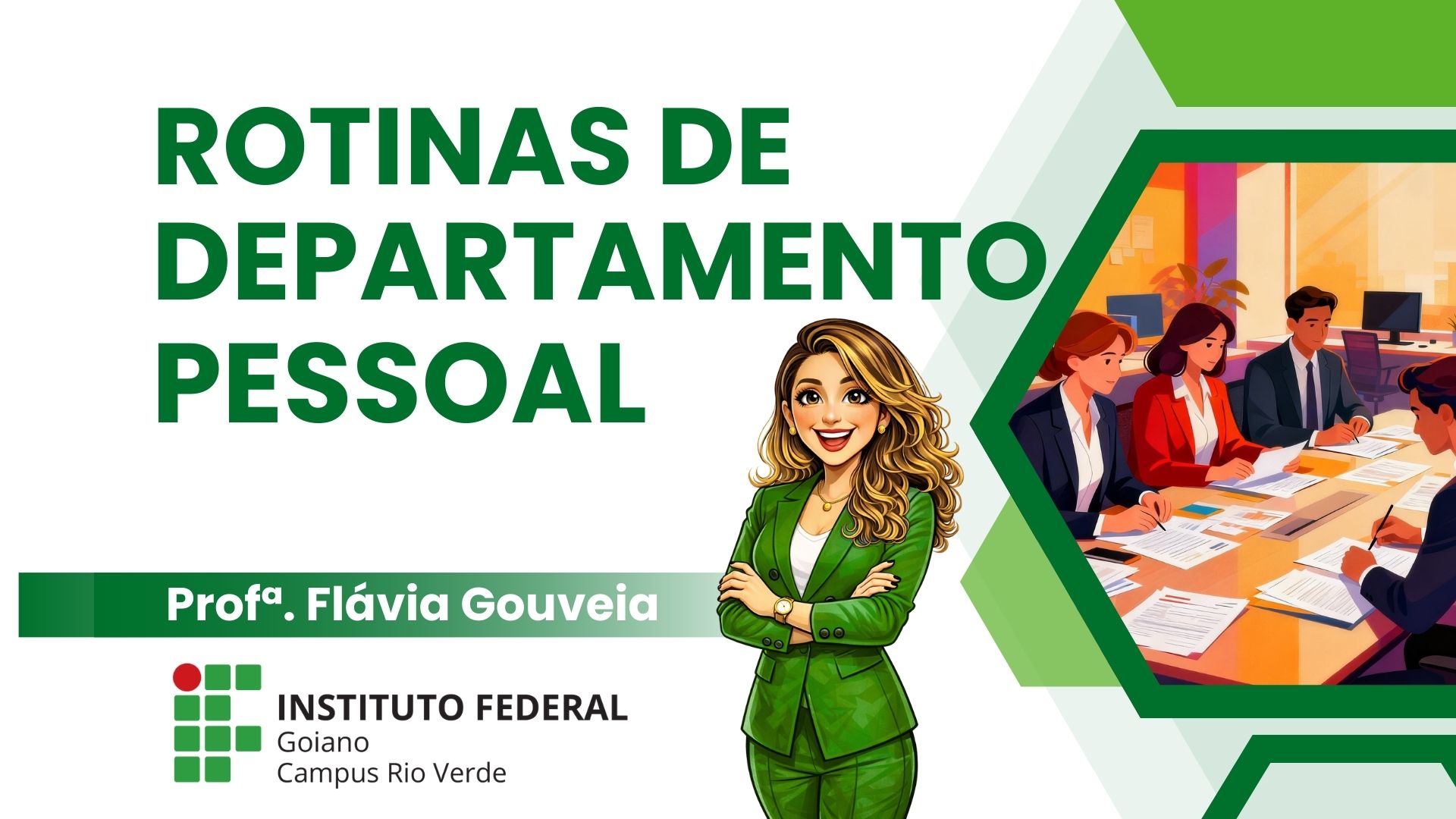 030525 - Rotinas de Departamento Pessoal - 2026/1:Técnico em Contabilidade, Subsequente, 3º Período, Matriz 370, Turno Noturno (2026)