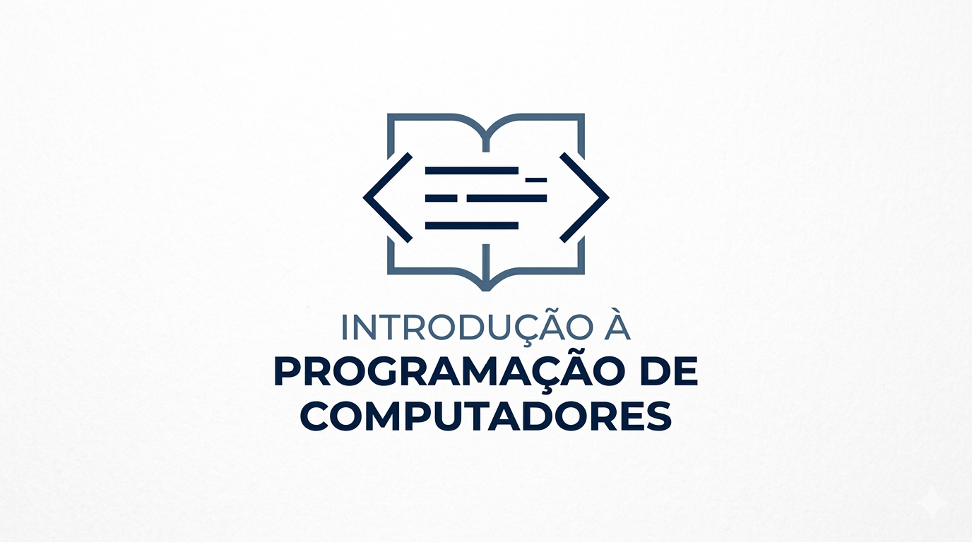 026706 - Introdução à Programação de Computadores - 2026/1:Bacharelado em Sistemas de Informação, Bacharelado, 1º Período, Matriz 186, Turno Noturno (2026)