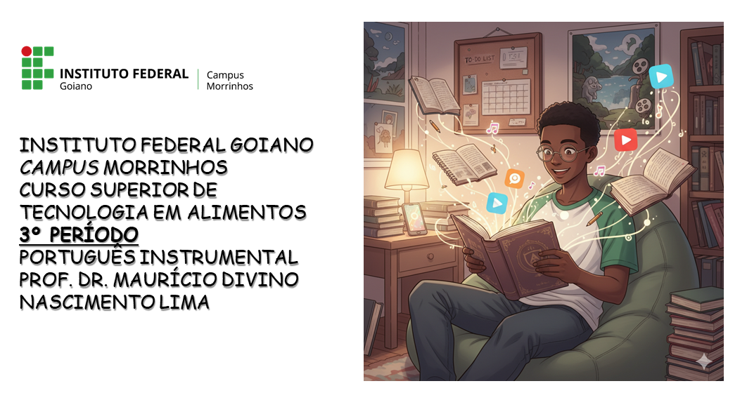 030528 - [MO.TAL0] Português Instrumental - 2026/1:Superior de Tecnologia em Alimentos, Tecnologia, 3º Período, Matriz 275, Turno Noturno (2026)