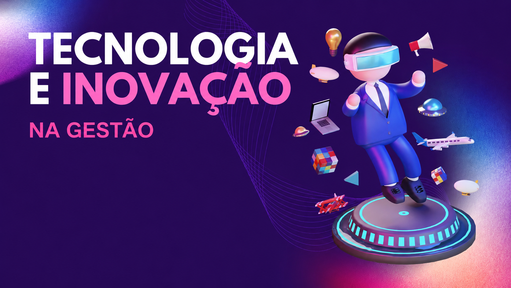 032674 - Tecnologias e Inovação na Gestão - 2026/2:Bacharelado em Administração, Bacharelado, 8º Período, Matriz 282, Turno Noturno (2026)