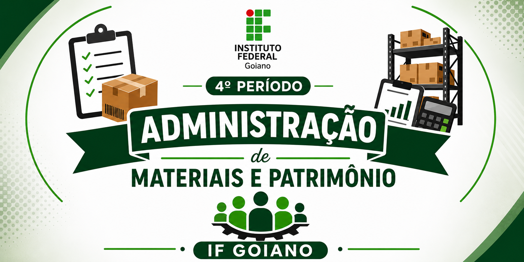 032882 - Administração de Materiais e Patrimônio - 2026/2:Bacharelado em Administração, Bacharelado, 4º Período, Matriz 352, Turno Noturno (2026)