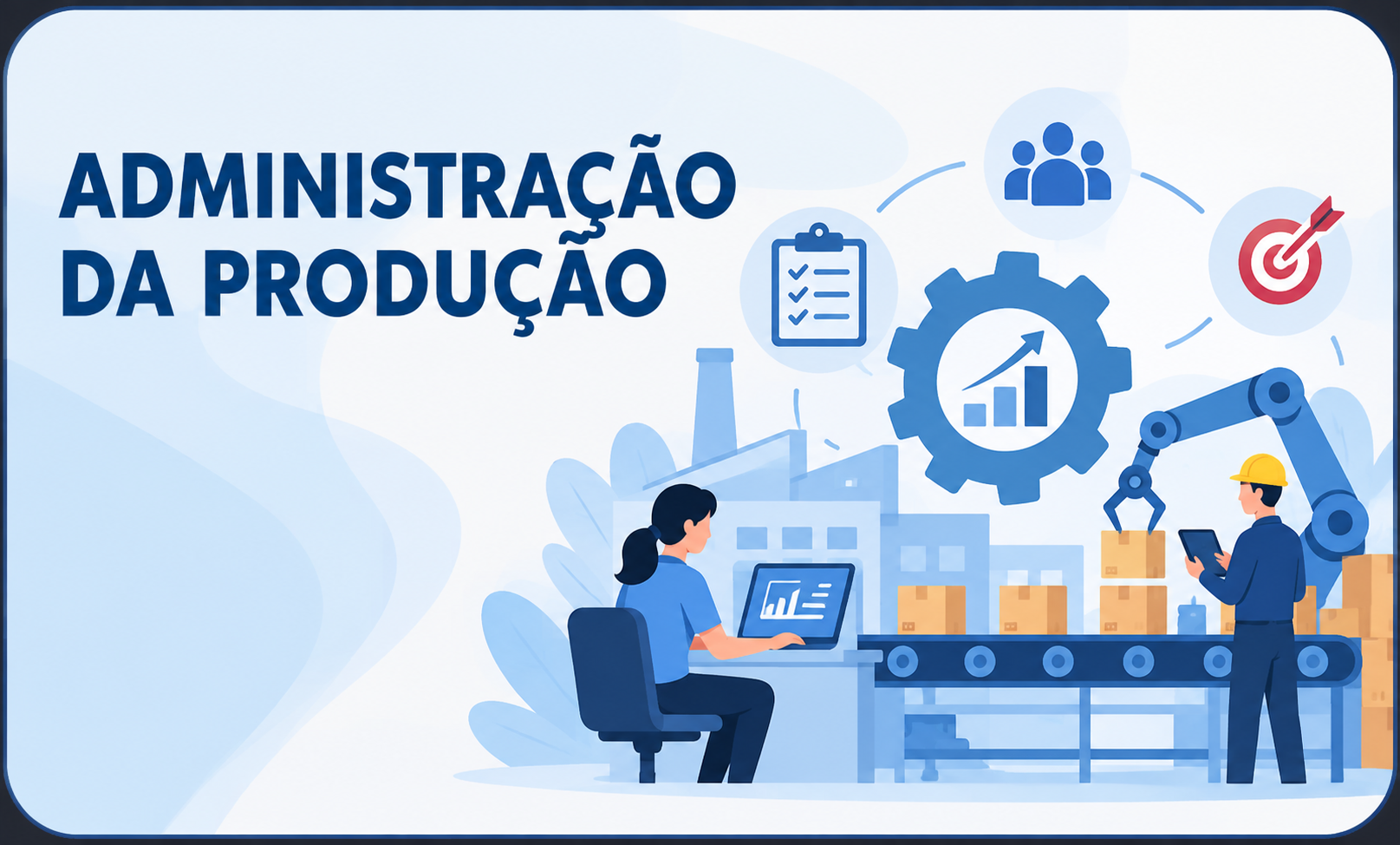033304 - Administração da Produção - 2026/2:Técnico em Administração, Subsequente, 2º Período, Matriz 366, Turno Noturno (2026)