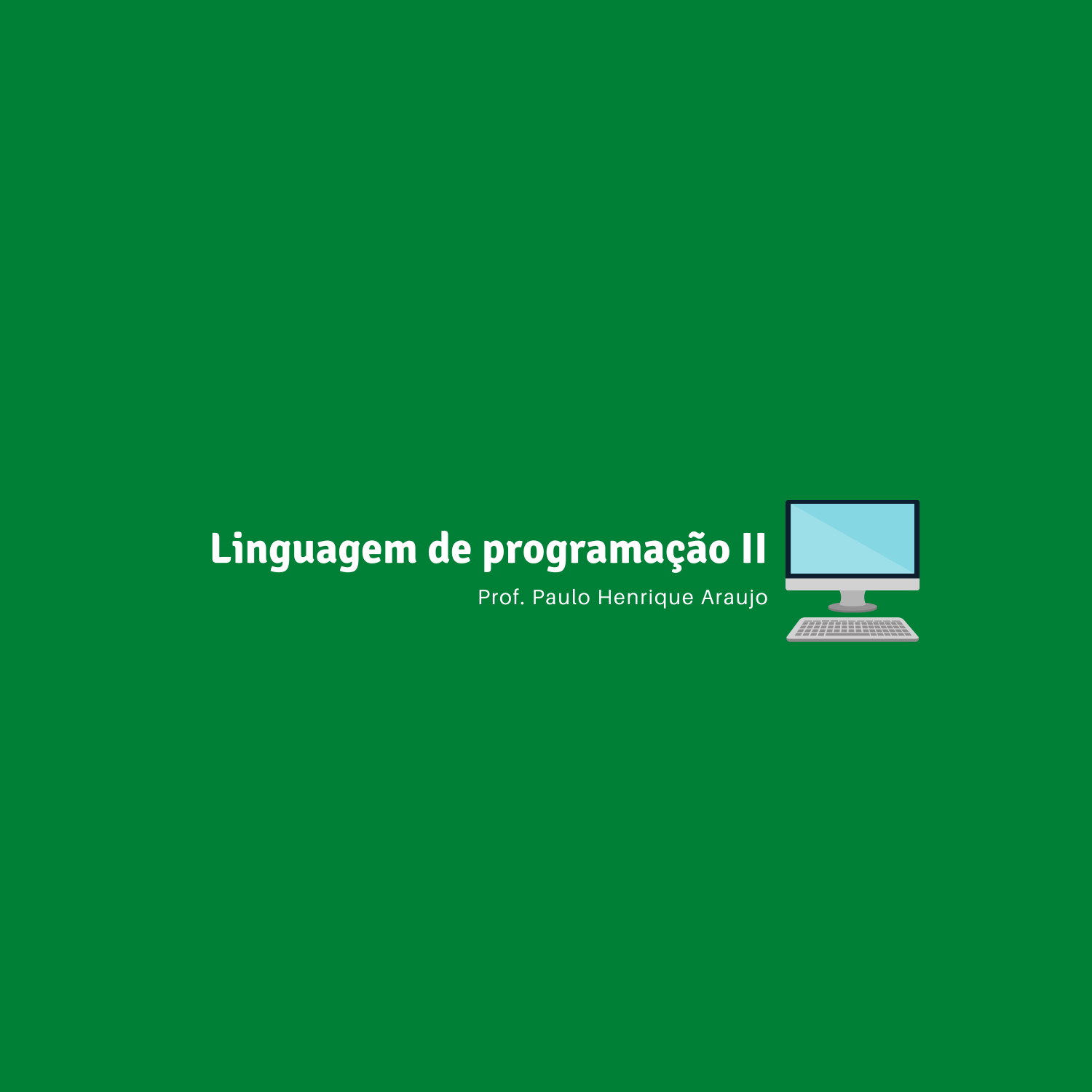 Técnico em Informática - Ceres - 20211.03INF11M.3N - 2021/1 ( 3º período ) - 164782 - Linguagem de Programação II