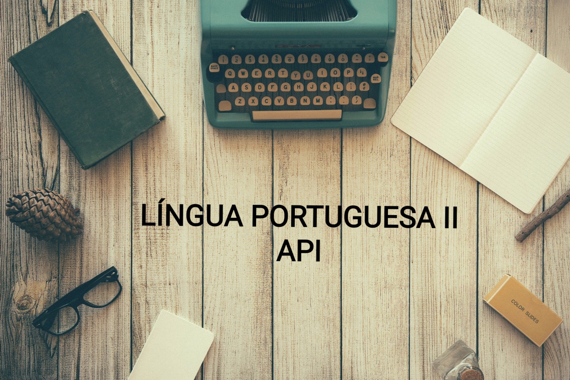 Técnico Integrado em Agropecuária - Morrinhos - 2021/1_API_DEP2 - 2021/1 ( 2º período ) - 165181 - Língua Portuguesa II