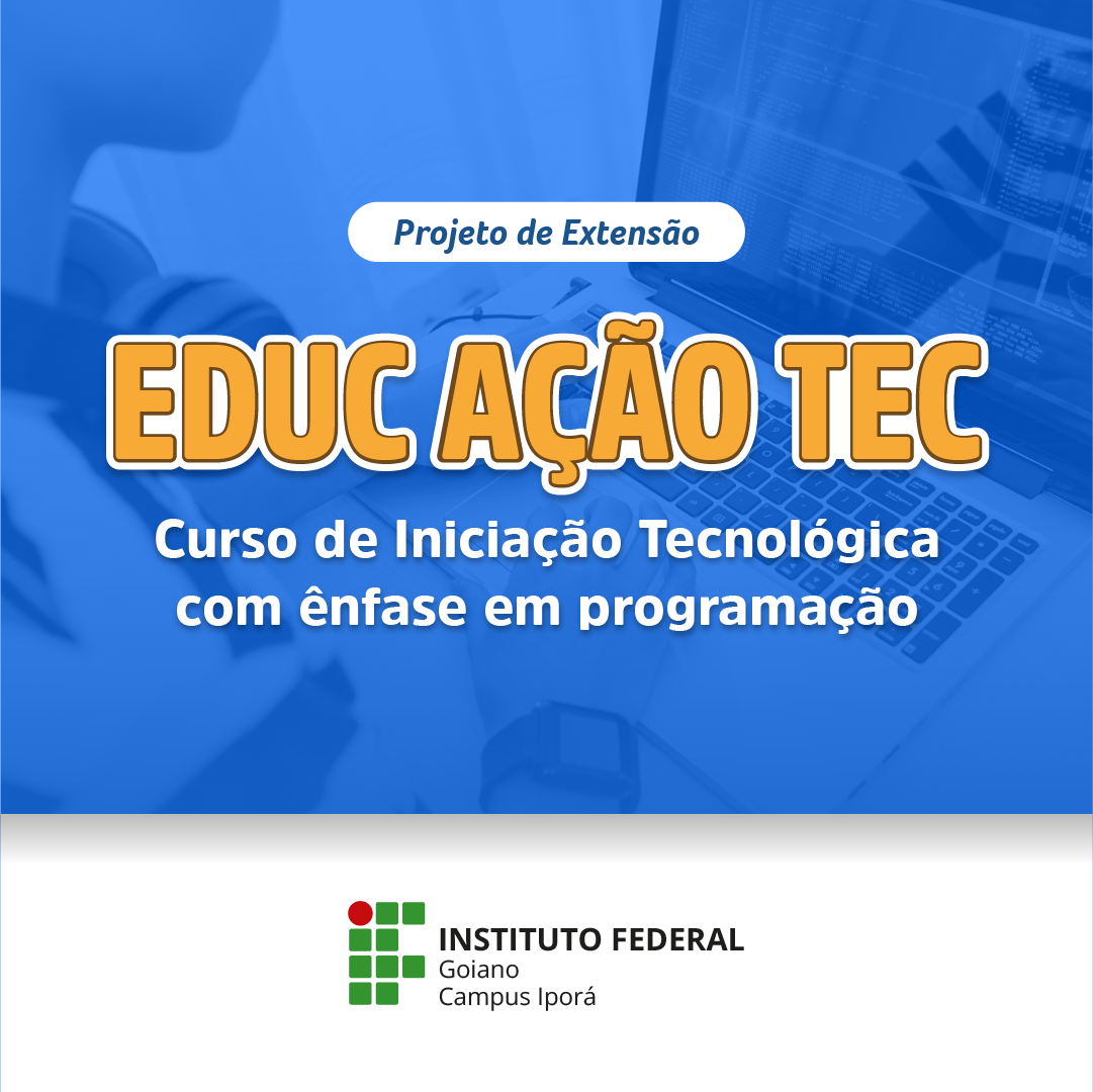 Curso de Iniciação Tecnológica - SCRATCH BÁSICO - Projeto EDUC AÇÃO TEC