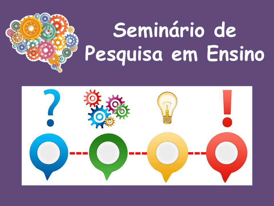 Licenciatura em Química - Urutaí - 20212.01QUI22M.8N - 2021/2 ( 8º período ) - 168892 - Seminário de Pesquisa em Ensino