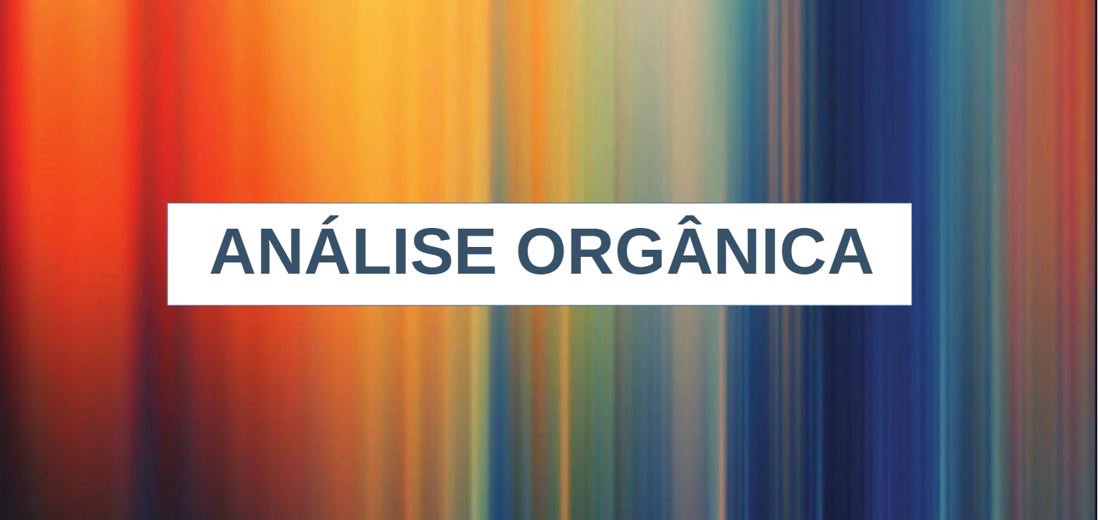 Análise Orgânica - 2021/2 6º Período