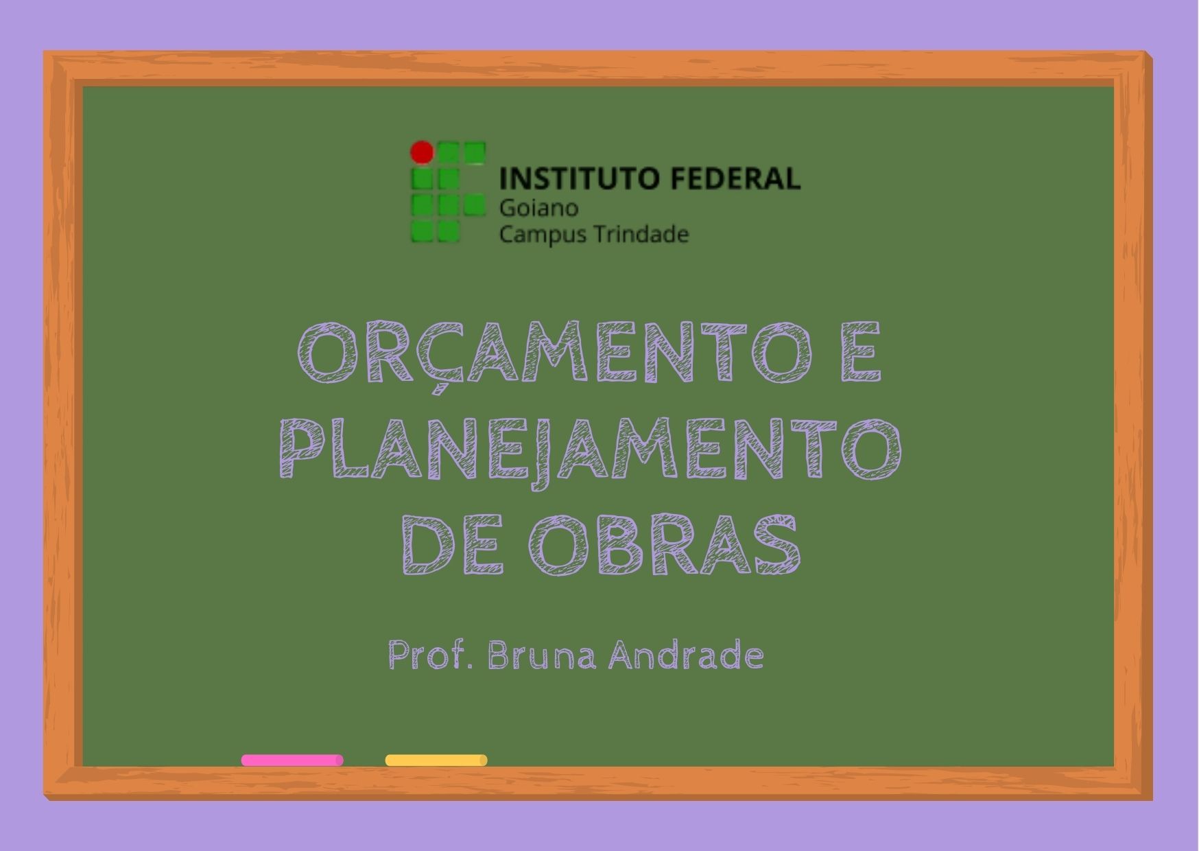 Bacharelado em Engenharia Civil - Trindade - 20221.08CIV20N.9 - 2022/1 ( 9º período ) - 176337 - Orçamento e Planejamento de Obras