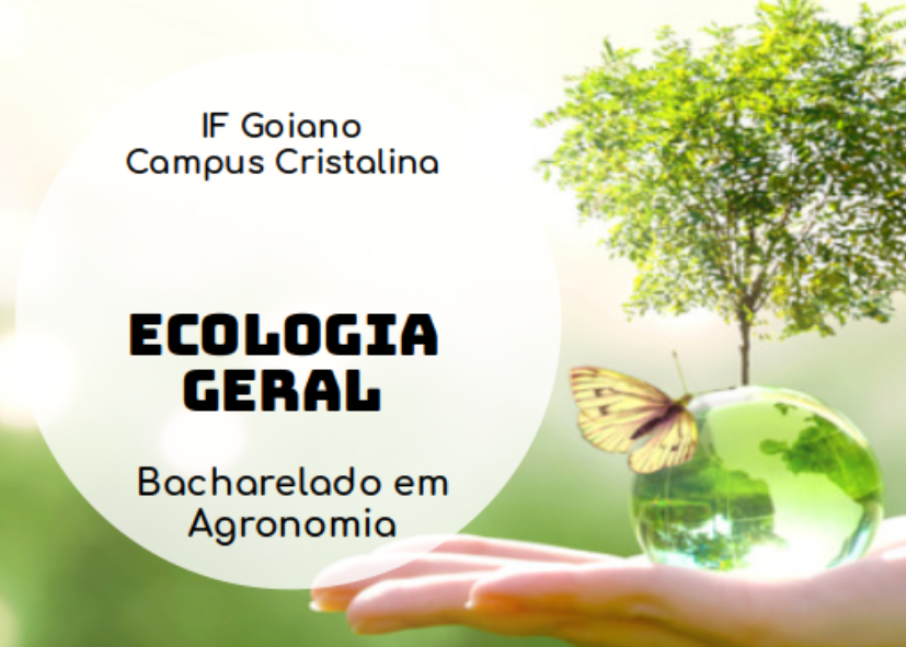 001595 - Ecologia Geral - 2022/1:Bacharelado em Agronomia, Bacharelado, 1º Período, Turno Integral (2022)