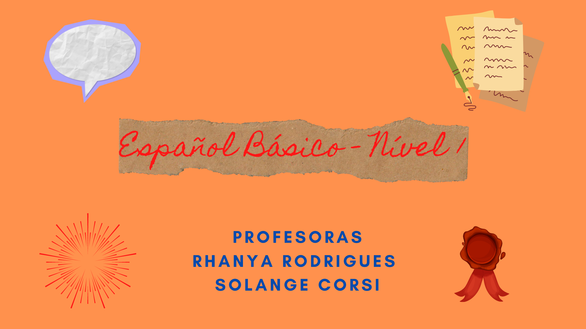 001821 - Espanhol Básico - A1 - 2022/1:Formação Inicial ou Continuada de Língua Espanhola, FIC, 1º Período, Turno Noturno (2022)