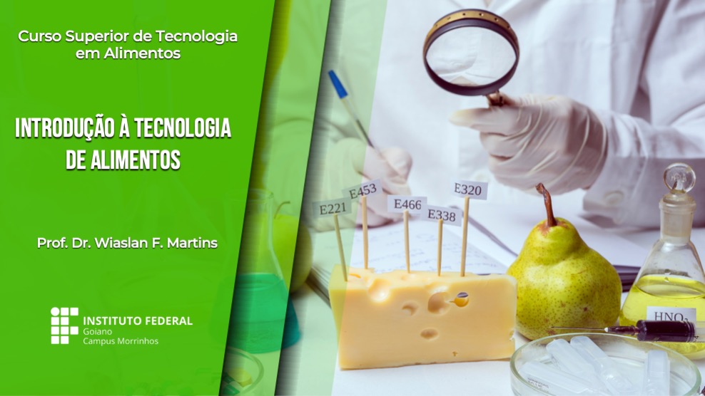 Tecnologia em Alimentos - Morrinhos - 20221.04ALI21M.1N - 2022/1 ( 1º período ) - 178414 - Introdução à Tecnologia de Alimentos