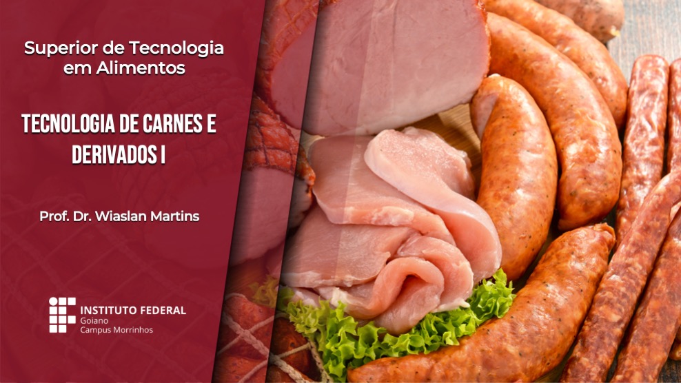 Tecnologia em Alimentos - Morrinhos - 20221.04ALI21M.5N - 2022/1 ( 5º período ) - 178429 - Tecnologia de Carnes e Derivados I