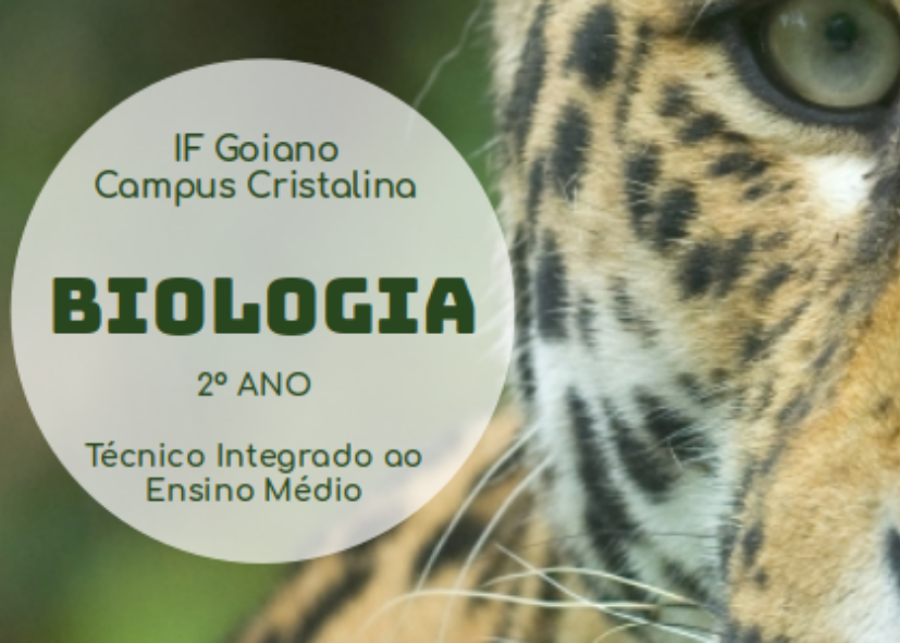 001089 - Biologia - 2022/1:Técnico em Agropecuária Integrado ao Ensino Médio, Integrado, 2º Período, Turno Integral (2022)