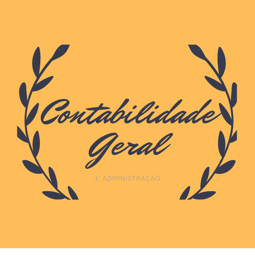 Bacharelado em Administração - Posse (2019/1) - Noturno - 20211.07ADM20N.1N - 2021/1 ( 1º período ) - 161063 - Contabilidade Geral