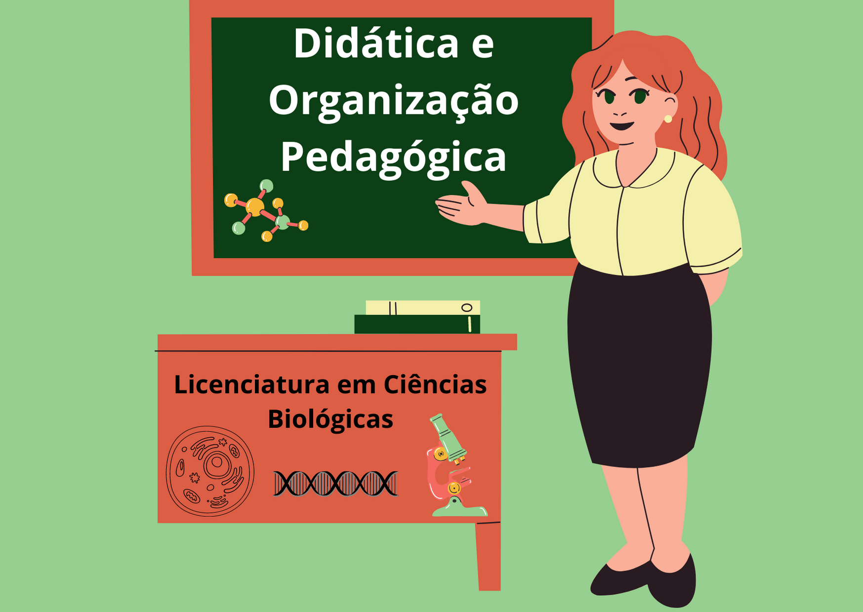 Licenciatura em Ciências Biológicas - Posse 2020/1 - 20211.07BIO22N.3N - 2021/1 ( 3º período ) - 161053 - Didática e Organização Pedagógica