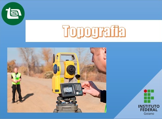 002086 - Topografia - 2022/1:Técnico em Agropecuária, Técnico Concomitante, 3º Período, Turno Matutino (2022)