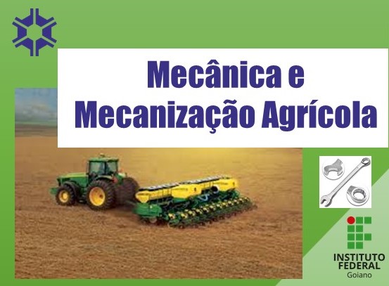 001966 - Mecânica e Mecanização Agrícola - 2022/1:Bacharelado em Agronomia, Bacharelado, 3º Período, Turno Integral (2022)