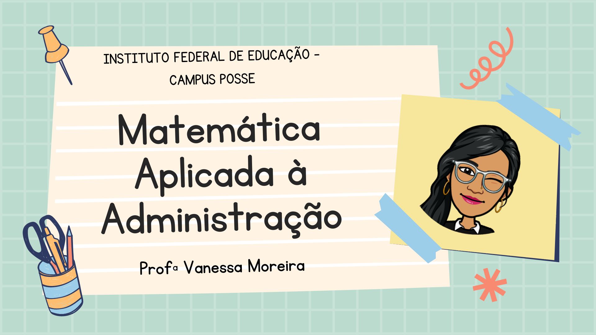 001803 - Matemática Aplicada à Administração - 2022/1:Técnico em Administração, Técnico Concomitante, 1º Período, Turno Noturno (2022)