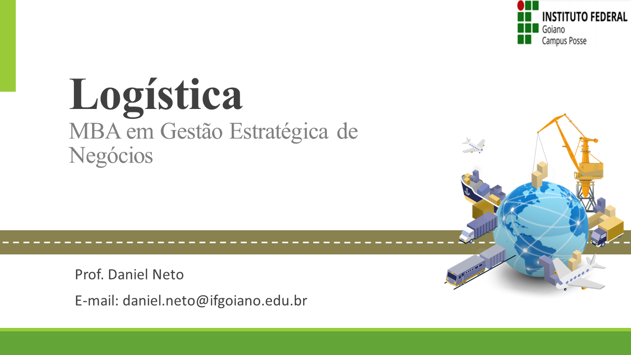 000555 - Logística e Supply Chain - 2021/2:MBA em Gestão Estratégica de Negócios, Especialização, 1º Período, Turno Integral (2021)
