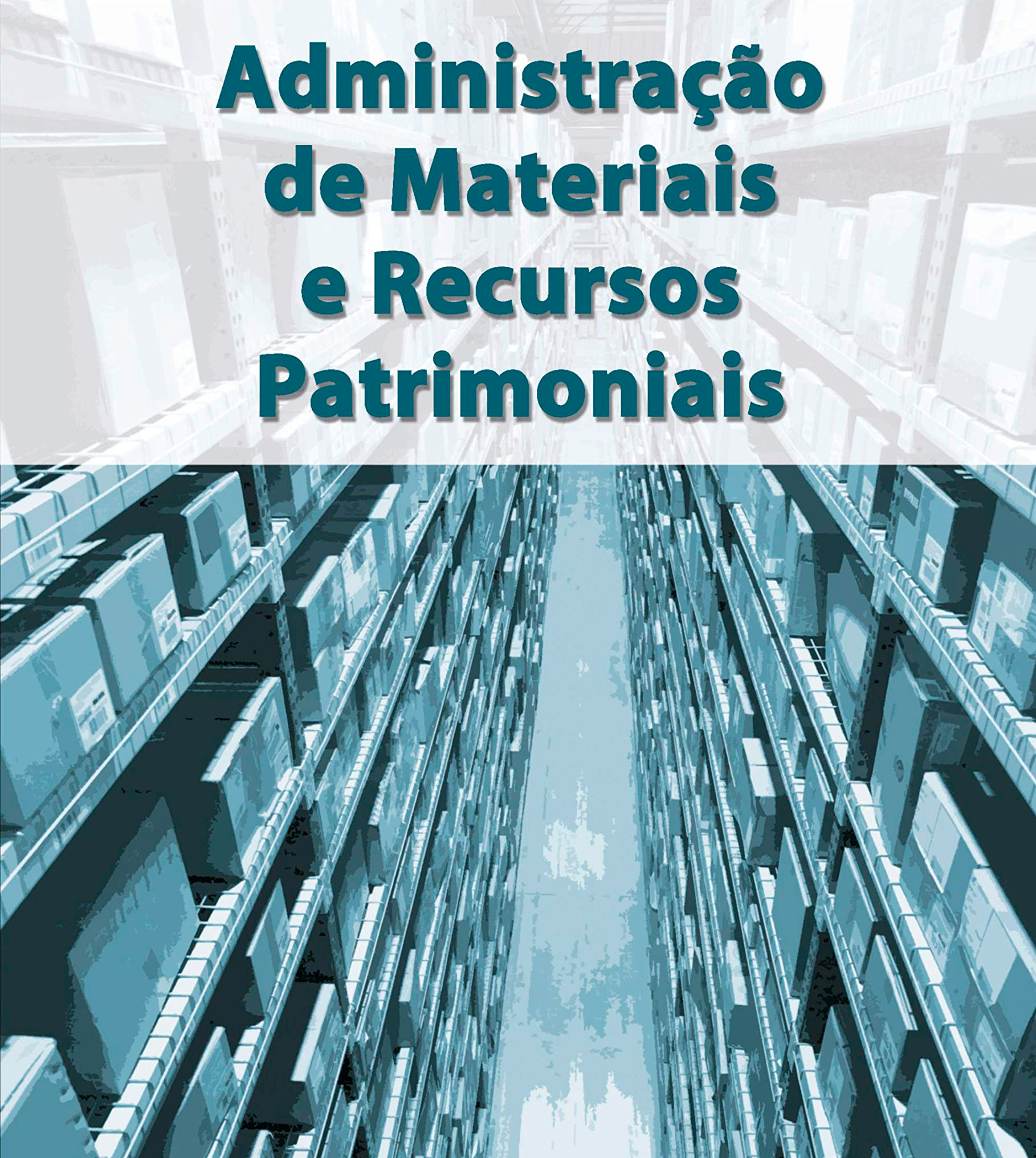 Técnico em Administração Noturno - Rio Verde - 20222.02ADM11N.2N - 2022/2 ( 2º período ) - 190075 - Administração de Recursos Materiais, Patrimoniais e Logística