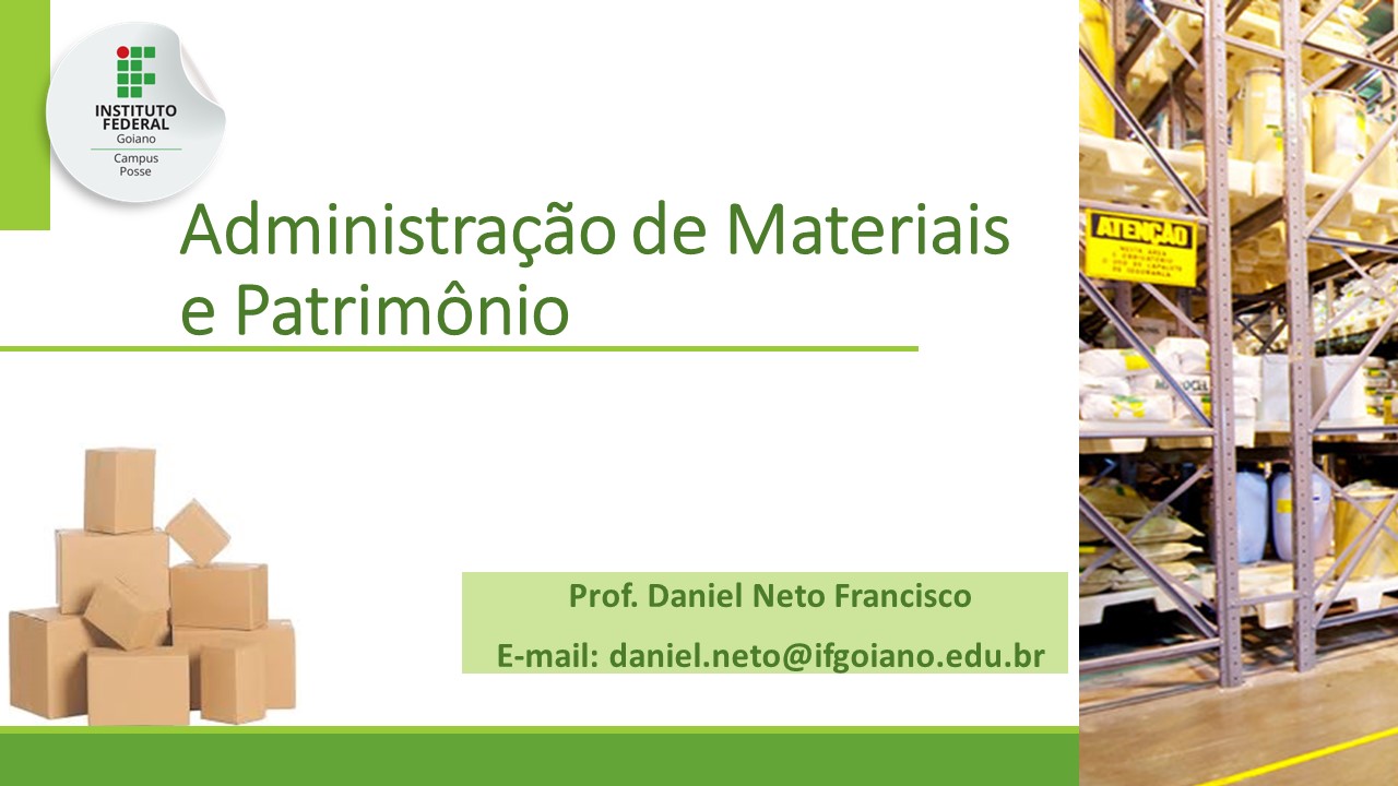 003821 - Administração de Materiais e Patrimônio - 2023/1:Bacharelado em Administração, Bacharelado, 7º Período, Turno Noturno (2023)