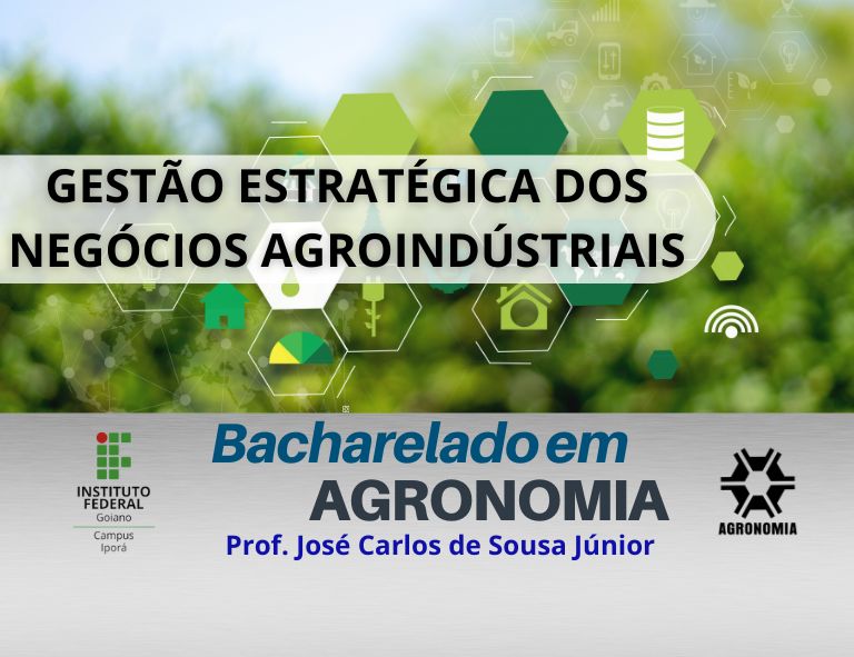 003297 - Gestão Estratégica dos Negócios Agroindustriais - 2023/1:Bacharelado em Agronomia, Bacharelado, 9º Período, Turno Integral (2023)