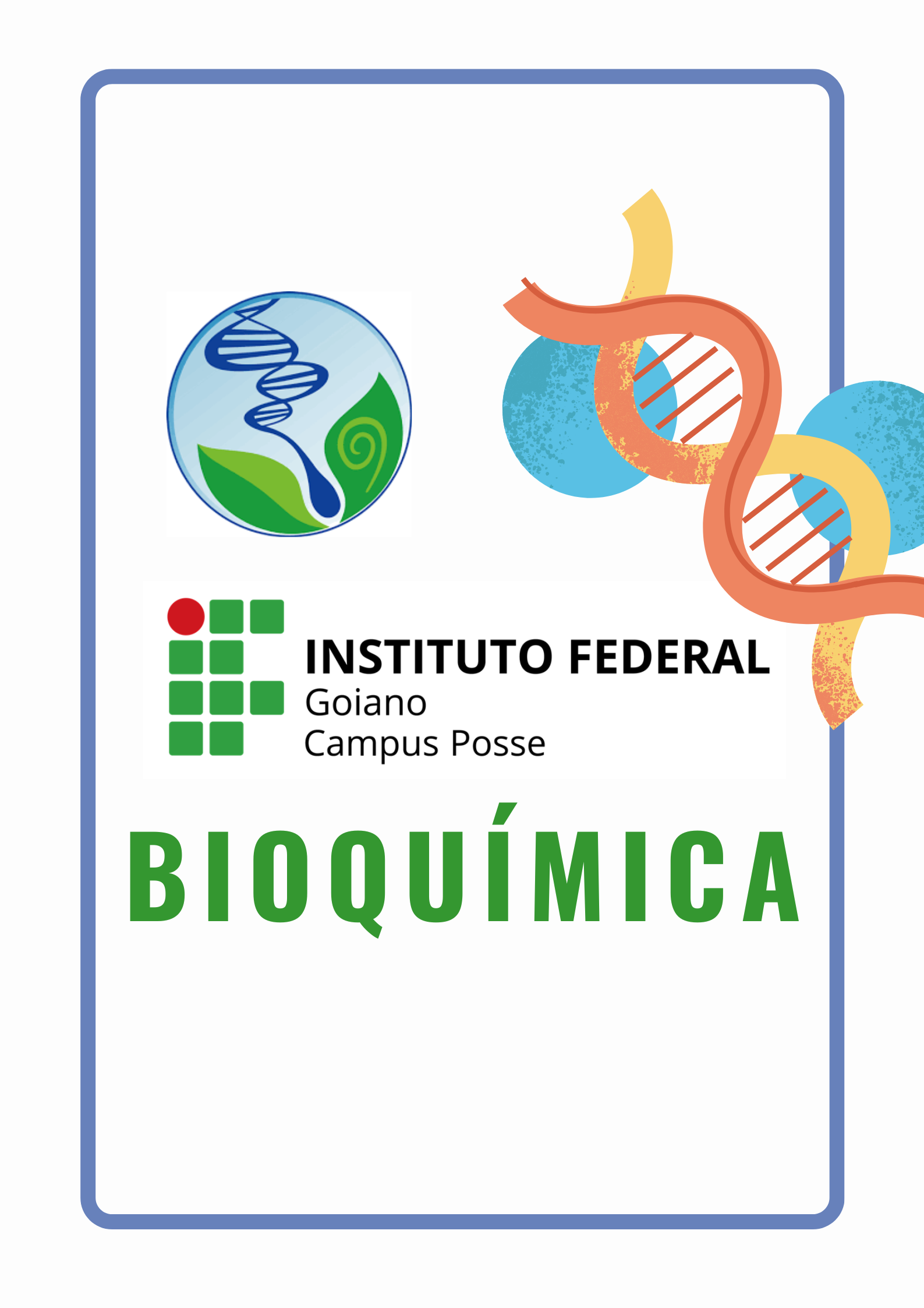 003829 - Bioquímica - 2023/1:Licenciatura em Ciências Biológicas, Licenciatura, 3º Período, Turno Noturno (2023)