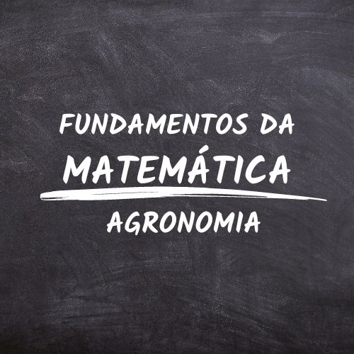 006779 - Fundamentos da Matemática I - 2023/1:Bacharelado em Agronomia, Bacharelado, 1º Período, Turno Integral (2023)