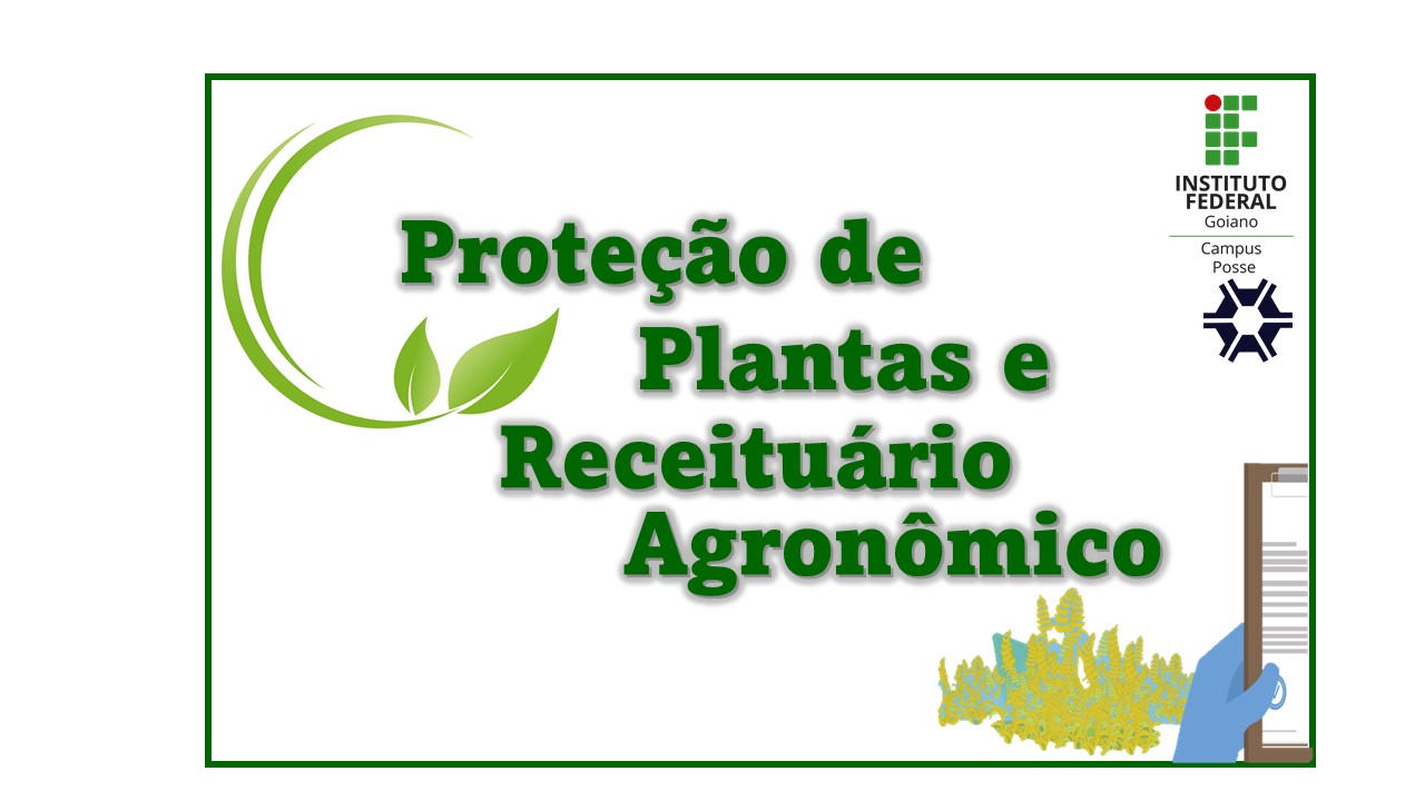 Proteção de Plantas e Receituário Agronômico 