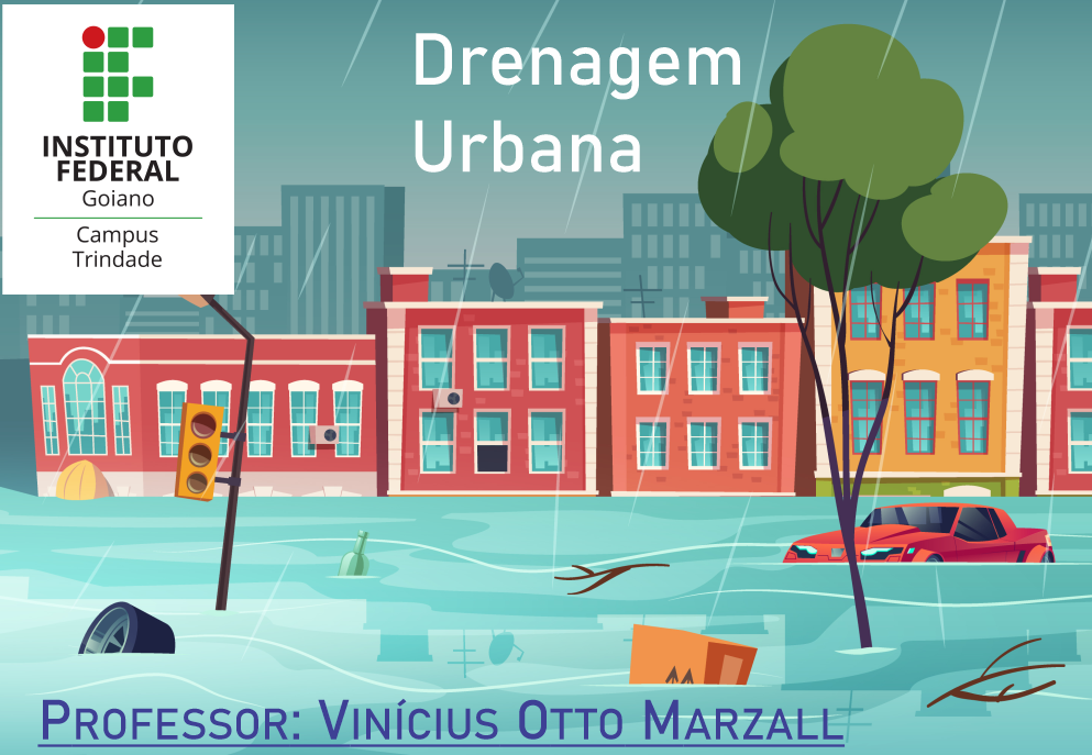Bacharelado em Engenharia Civil - Trindade - 20232.08CIV20N.8 - 2023/2 ( 8º período ) - 200338 - Drenagem Urbana