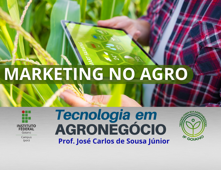 008297 - Marketing no Agronegócio - 2023/2:Curso Superior de Tecnologia em Gestão do Agronegócio, Tecnologia, 4º Período, Turno Noturno (2023)
