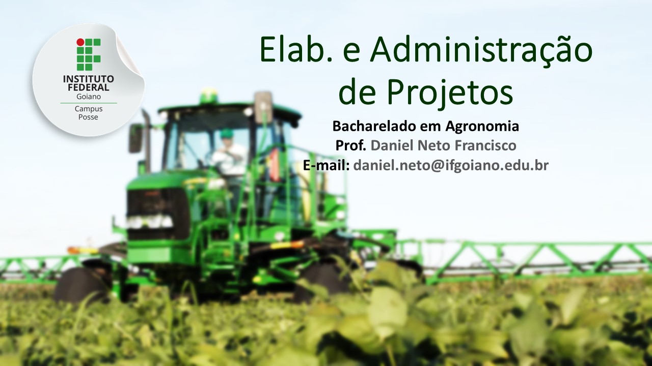 008056 - Elaboração e Administração de Projetos - 2023/2:Bacharelado em Administração, Bacharelado, 4º Período, Turno Noturno (2023)