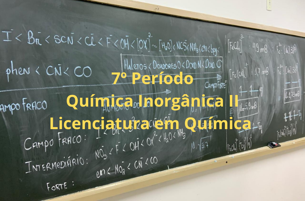 Licenciatura em Química - Urutaí - 20211.01QUI22M.7M - 2021/1 ( 7º período ) - 160821 - Química Inorgânica II