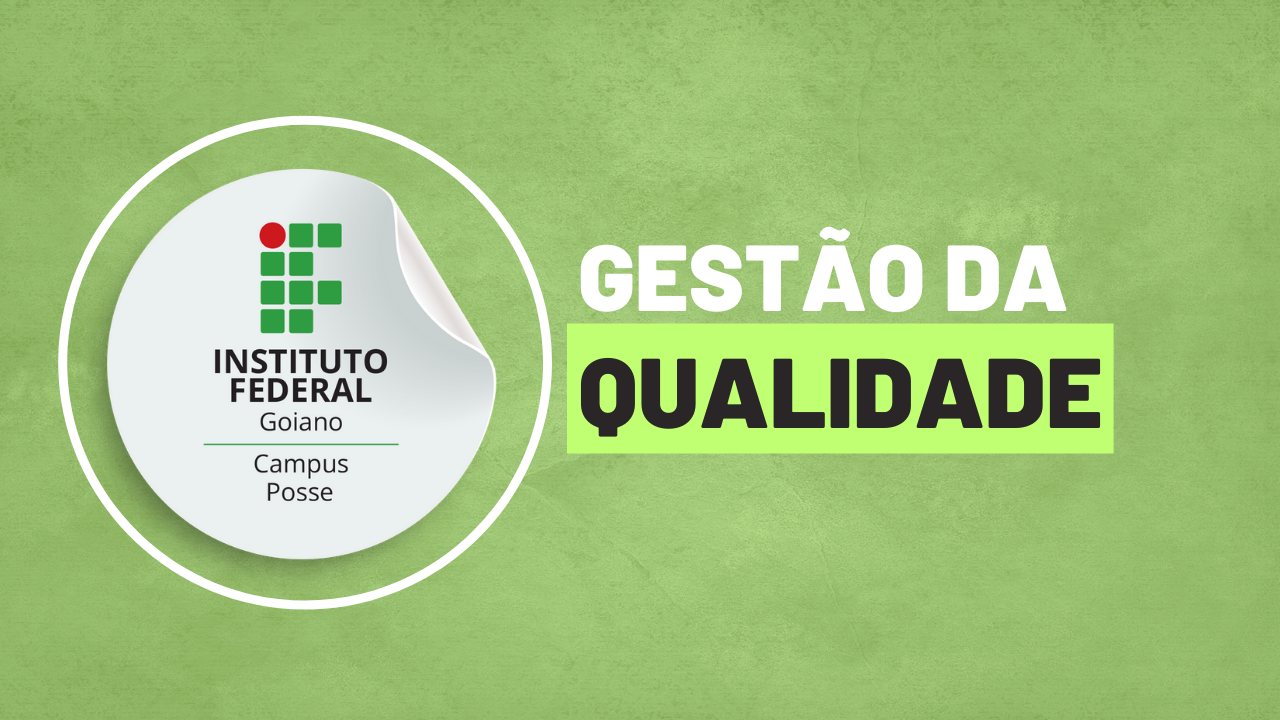 012703 - Gestão da Qualidade - 2024/1:Técnico em Administração, Técnico Concomitante, 3º Período, Turno Noturno (2024)